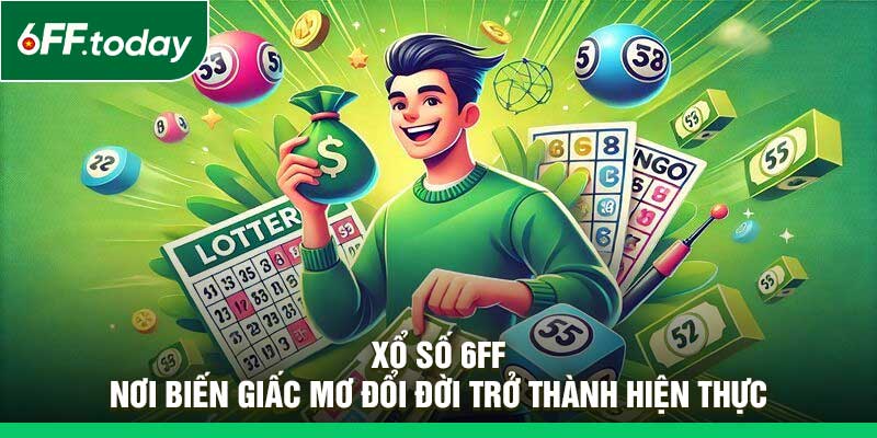 Xổ Số 6FF